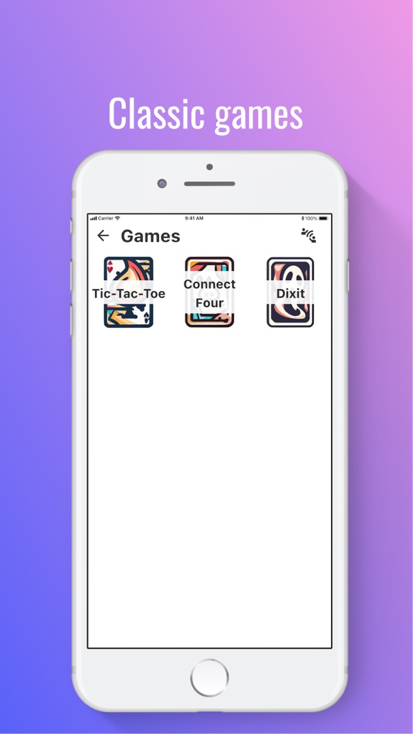 Pick a classic: Tic-Tac-Toe, Connect Four, Dixit.